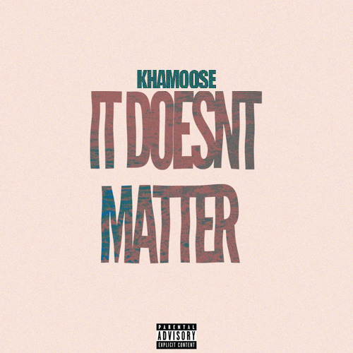 It Doesn't Matter (Mix)