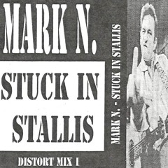 Mark N – Stuck In Stallis (Cassette 1999 A+B)
