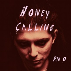 Honey Calling