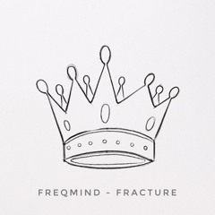Freqmind - Fracture (Radio Mix)