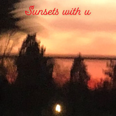 sunsets with u (remastered)