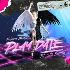 Melanie Martinez - Play Date (Jet Zeith Bootleg) (TCN-HBT04)