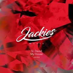 St. David - My House [Jackies Music 010]
