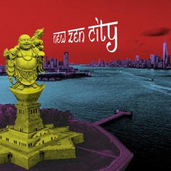 New Zen City