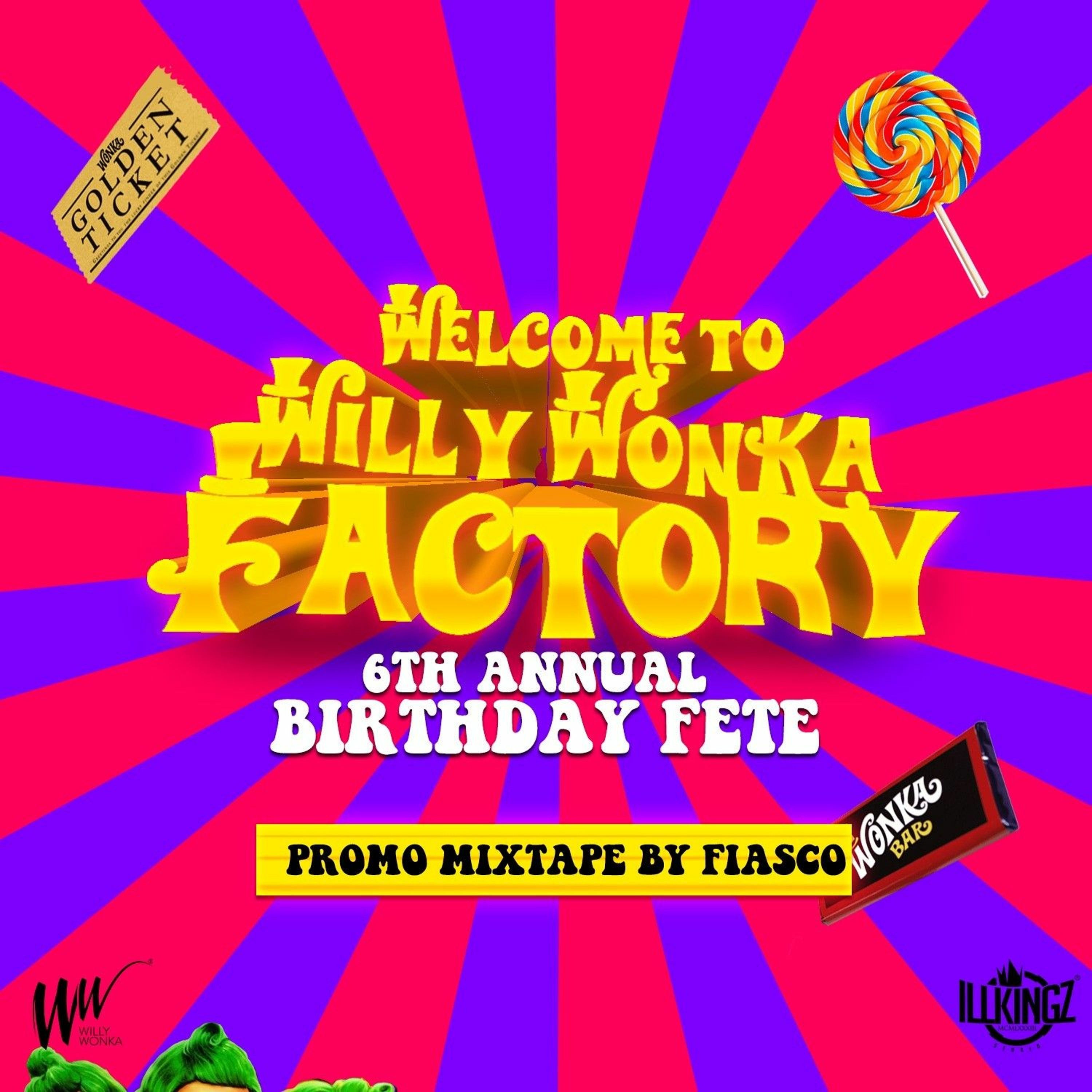DJWILLYWONKA FACTORY