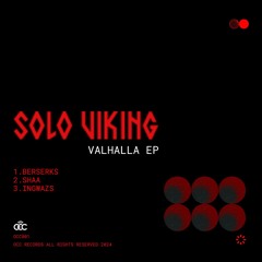 OCC001 / Solo Viking - Valhalla Ep