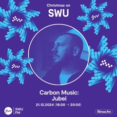 Carbon Music: Jubei - 21 December 2024