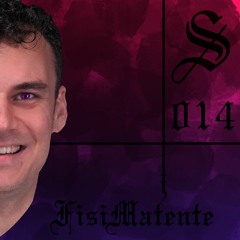 Fisi Matente - Serotonin [Podcast 014]