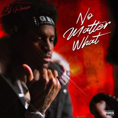 No Matter What