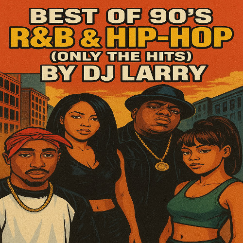 Stream BEST OF 90's RNB & HIP-HOP (Only The Hits) BY DJ LARRY [Brandy ...