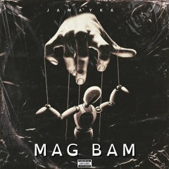 MAG BAM