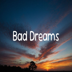 Bad Dreams {cover}