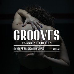 GROOVES | Waacking Edition | Vol.3