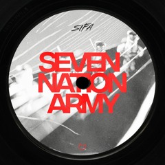 SIFA - Seven Nation Army (Extended Mix)