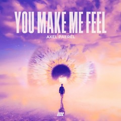 Axel Paerel - You Make Me Feel (Mighty Real) (Radio Edit)