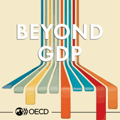 OECD Podcasts | Beyond GDP