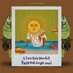Zero Bala Sounds - Raso