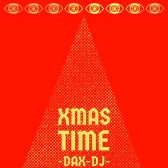 XMAS TIME - Tradizionale veglione natalizio - Dax DJ