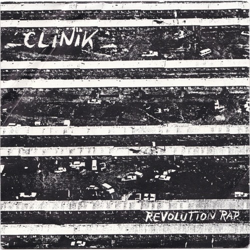 Clinik - Révolution Rap (1986)