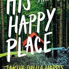 [FREE] EPUB 📑 His Happy Place (Getaway collection) by  Zakiya Dalila Harris [EPUB KI