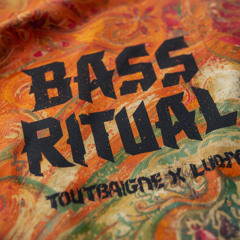 Ludjy x Toutbaigne - Bass Ritual episode 1