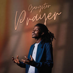 Gangster Prayer