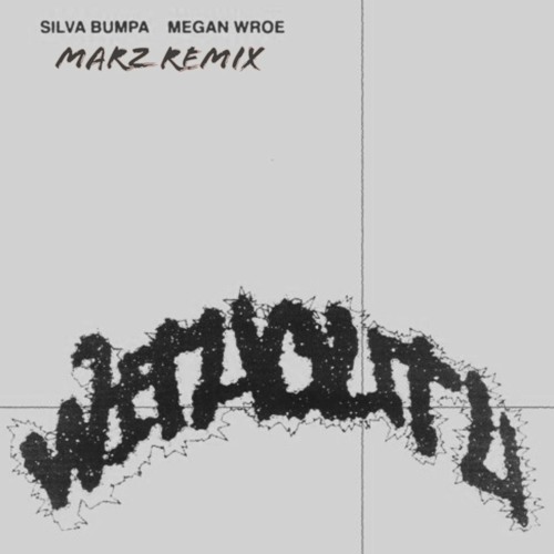 WITHOUT U - Silva Bumpa (Marz Remix)