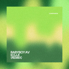 Babyboy AV - Confession (Afro House Remix)