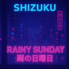 Rainy Sunday