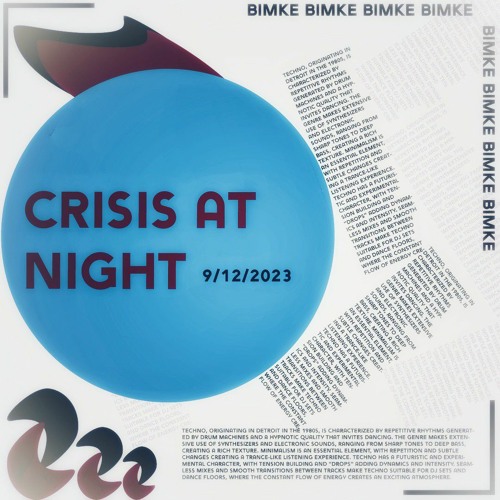 CRISIS AT NIGHT