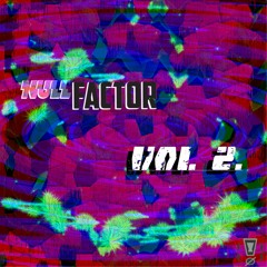 Null Factor Vol 2