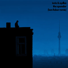 Iorie & Sydka - The Spender (Kon Faber Remix)