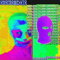 UNOFROMPLUTO - WHERE YO MOMMA @ FT. 83HADES [PROD. STVNK]
