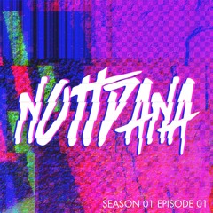 DJ-NottDana-S1-E1
