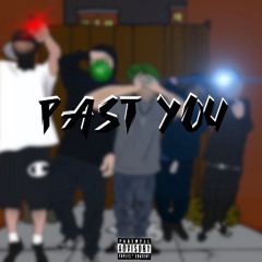 Past You (Prod. by b.wylin_beats)