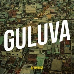 Guluva (main mix) ft ChillinoRisto & Smaffgee