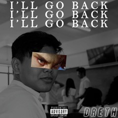 I'll Go Back