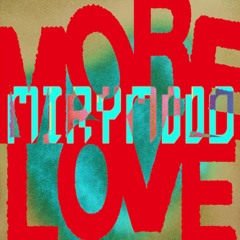 More Love - Moderat (Mirymood Remix) Extended Mix