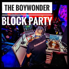 THE BOYWONDER BLOCK PARTY - Throwback Hip Hop and R&B (Live) [November 2023]
