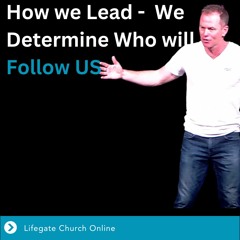 5th November 2023 - Nathan Green - How we lead - Will Determine Who will Follow US