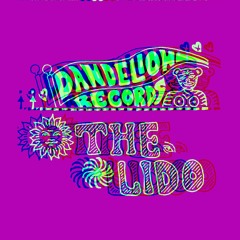 Dandelion at the Lido Mix 010 : Innezz & Ian