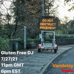 Gluten Free DJ (27/07/21)