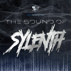 The Sound Of Sylenth [Real Hardstyle]