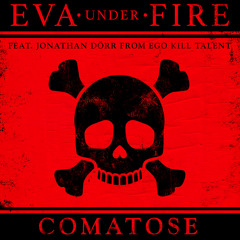 Comatose (feat. Jonathan Dörr of Ego Kill Talent)