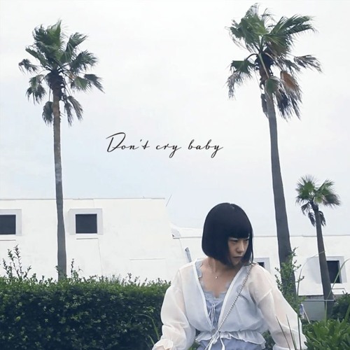 Don T Cry Baby By Ceuren