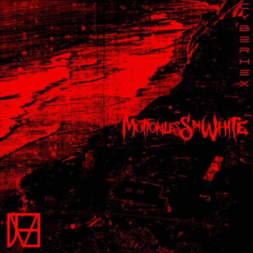 Motionless In White - Cyberhex (Monomythic Remix)