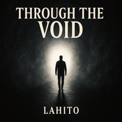 Through the void