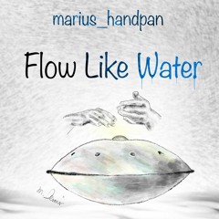 Flow Like Water [Handpan] [Free Download]