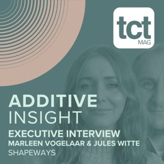 #216 Marleen Vogelaar & Jules Witte on saving the Shapeways brand & what comes next