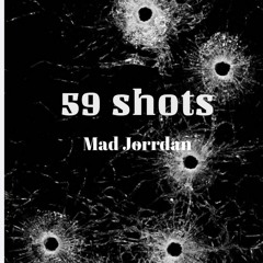 59 Shots